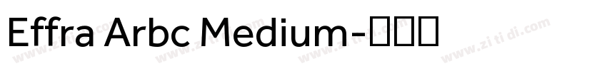 Effra Arbc Medium字体转换